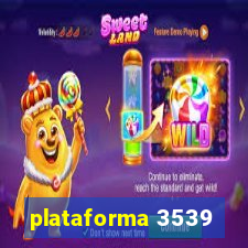 plataforma 3539